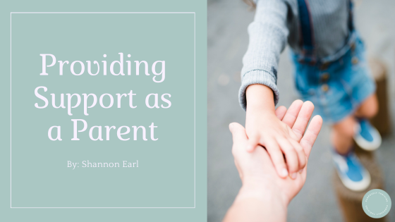 Providing Support as a Parent