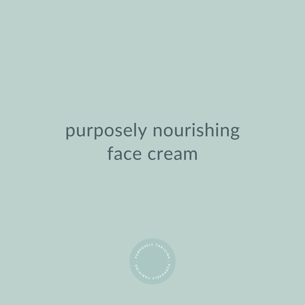 Purposely Nourishing Face Cream